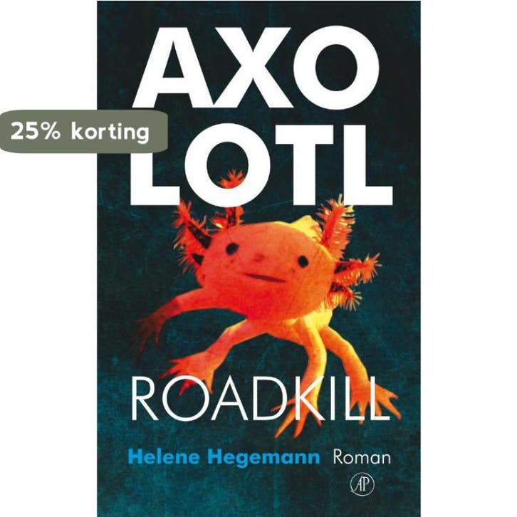 Axolotl Roadkill 9789029573597 Helene Hegemann, Boeken, Romans, Zo goed als nieuw, Verzenden