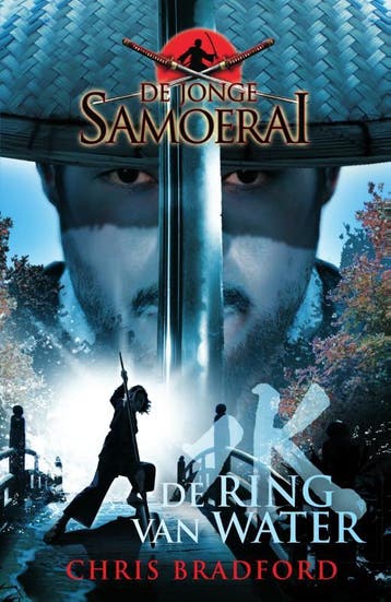 De ring van water / De jonge Samoerai / 5 9789000322435, Verzenden, Chris Bradford
