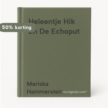 Heleentje Hik En De Echoput 9789080806917, Boeken, Verzenden, Gelezen, Mariska Hammerstein