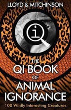 QI The Book Of Animal Ignorance 9780571323890 John Lloyd, Verzenden, Gelezen, John Lloyd