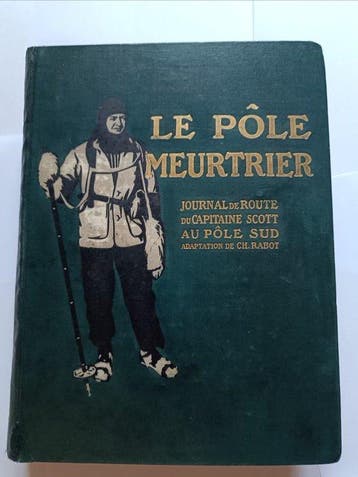 Robert Falcon Scott - Le Pôle meurtrier. Journal du