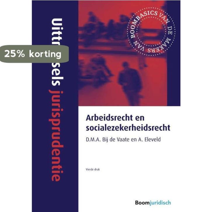 Arbeidsrecht en socialezekerheidsrecht / Uittreksels, Boeken, Wetenschap, Gelezen, Verzenden