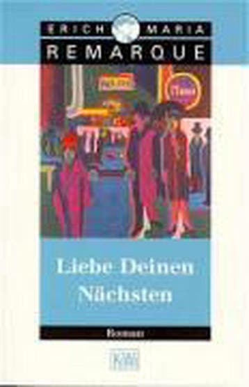 Liebe Deinen Nächsten 9783462027303 E.M. Remarque, Verzenden, E.M. Remarque