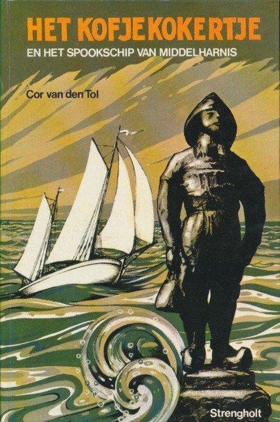 Kofjekokertje en het spookschip van Middelharnis Tol, Boeken, Overige Boeken, Gelezen, Verzenden