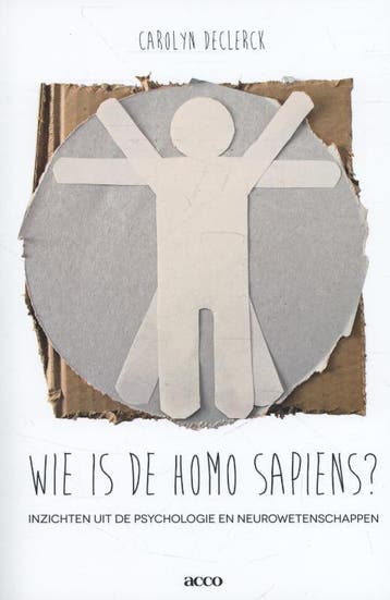 Wie is homo sapiens? 9789033493218 Carolyn Declerck, Verzenden, Gelezen, Carolyn Declerck