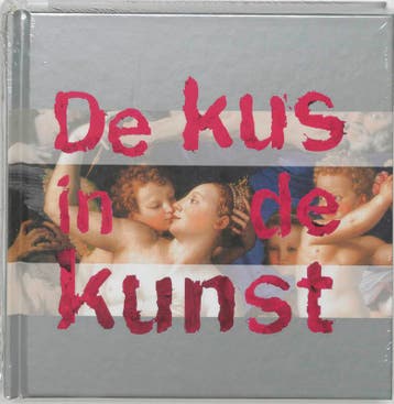 Kus in de Kunst, De 9789040091254 J. Visser-Westerbrink, Verzenden, Gelezen, J. Visser-Westerbrink