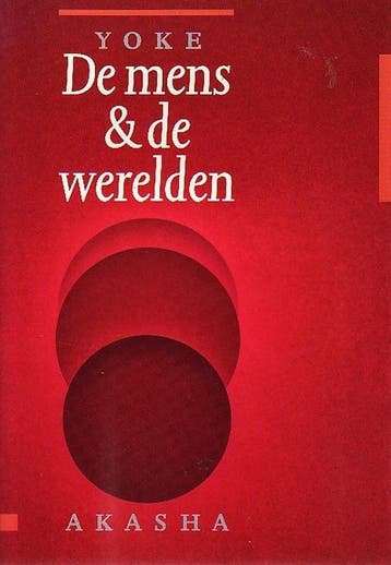 De mens en de werelden 9789073798106 Yoke, Verzenden, Gelezen, Yoke