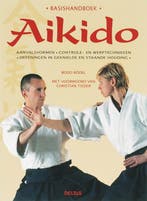 Aikido / Basishandboek 9789044714524 B. Rodel, Verzenden, Zo goed als nieuw, B. Rodel