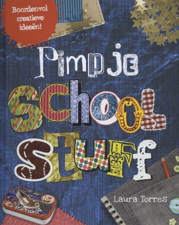 Schoolstuff / Pimp je 9789461750037 Laura Torres, Verzenden, Laura Torres