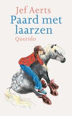 Paard met laarzen 9789045117584 Jef Aerts, Verzenden, Zo goed als nieuw, Jef Aerts