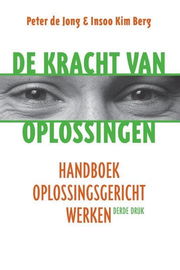 De kracht van oplossingen 9789026522697 Peter de Jong, Boeken, Verzenden, Zo goed als nieuw, Peter de Jong