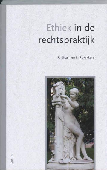 Ethiek in de rechtspraktijk 9789055739899 R. Ritzen, Verzenden, Zo goed als nieuw, R. Ritzen