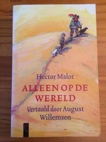 Alleen op de wereld 9789063050085 Hector Malot, Verzenden, Hector Malot
