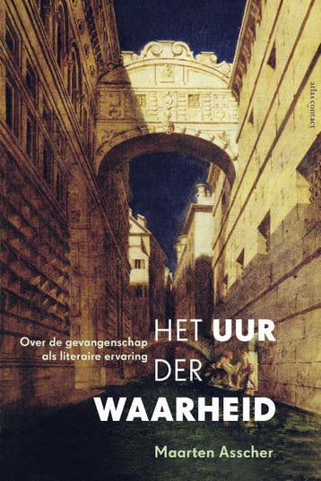 Het uur der waarheid 9789045030449 Maarten Asscher, Livres, Verzenden, Maarten Asscher