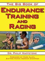 The Big Book of Endurance Training and Racing 9781616080655, Boeken, Verzenden, Gelezen, Philip Maffetone