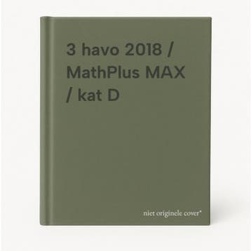 3 havo 2018 / MathPlus MAX / kat D 9789402039801, Boeken, Verzenden, Gelezen