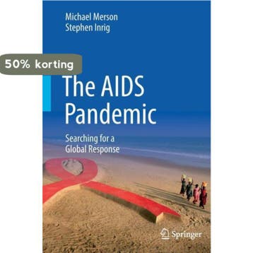 The AIDS Pandemic: Searching for a Global Response, Verzenden, Michael Merson