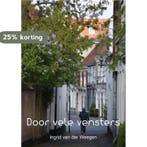 Door vele vensters 2 9789082431841 Ingrid van der Weegen, Verzenden, Ingrid van der Weegen