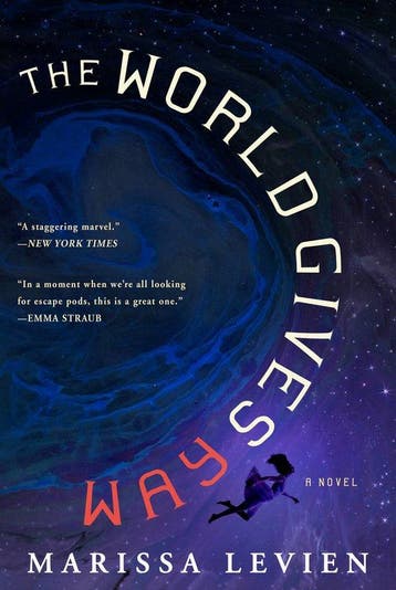 The World Gives Way 9780316592376 Marissa Levien, Verzenden, Marissa Levien