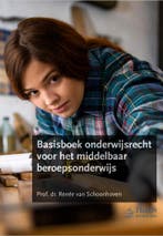 Basisboek onderwijsrecht voor het middelbaar, Boeken, Verzenden, Zo goed als nieuw, Renée van Schoonhoven