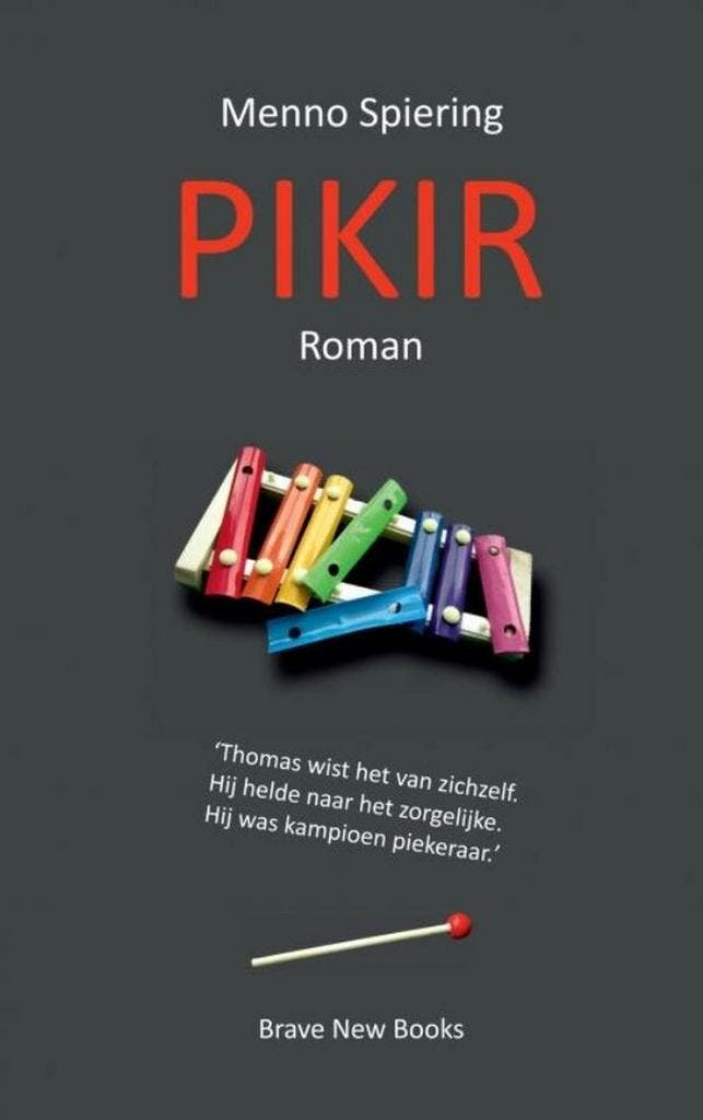 Pikir 9789464053142 Menno Spiering, Livres, Romans, Envoi