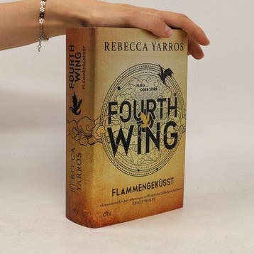 Fourth Wing - Flammengeküsst 9783423284127 Rebecca Yarros, Verzenden, Rebecca Yarros