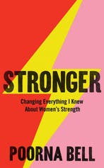 Stronger 9781529050813 Poorna Bell, Verzenden, Zo goed als nieuw, Poorna Bell