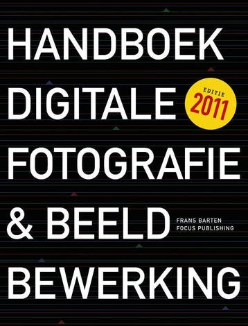 Handboek digitale fotografie & beeldbewerking 9789078811152, Verzenden, F. Barten