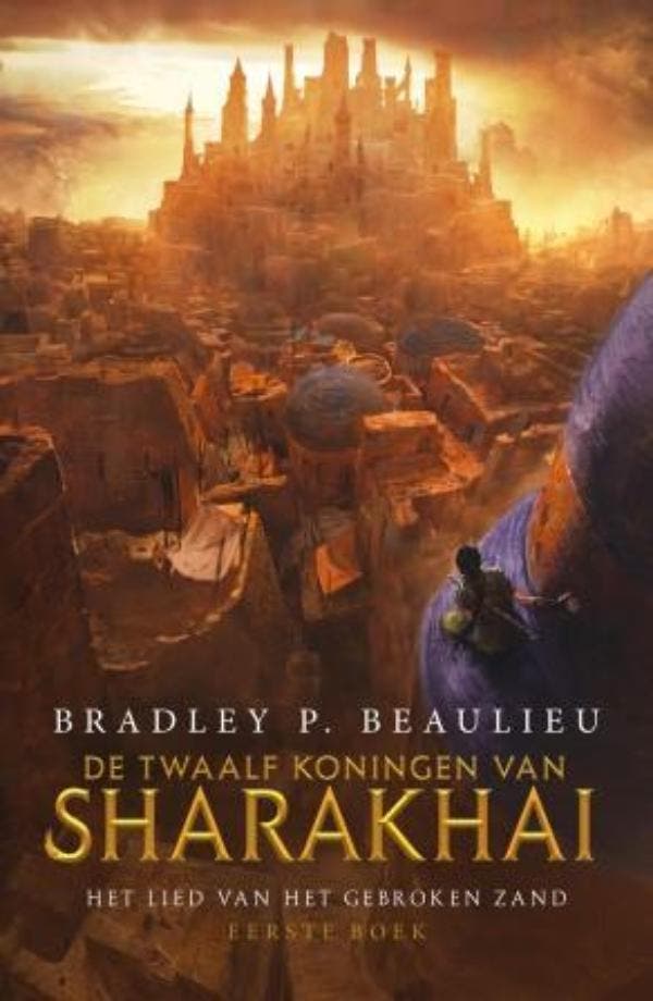 De Twaalf Koningen van Sharakhai / Het Lied van het Gebroken, Boeken, Fantasy, Gelezen, Verzenden
