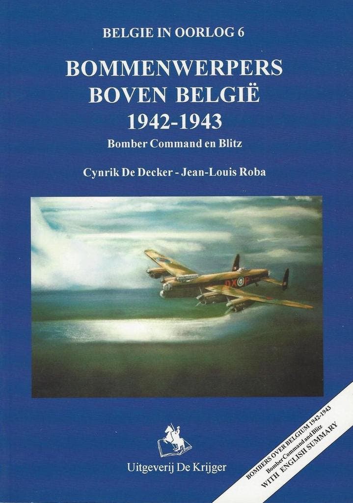 Bommenwerpers boven België 1942-1943 / België in oorlog / 6, Boeken, Oorlog en Militair, Gelezen, Verzenden