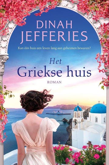 Het Griekse huis 9789402720532 Dinah Jefferies, Boeken, Verzenden, Zo goed als nieuw, Dinah Jefferies