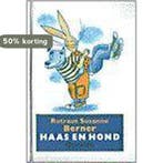 Haas en Hond 9789021452449 R.S. Berner, Verzenden, R.S. Berner