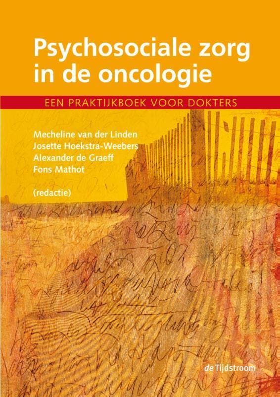 Psychosociale zorg in de oncologie / Probleemgeoriënteerd, Boeken, Wetenschap, Zo goed als nieuw, Verzenden