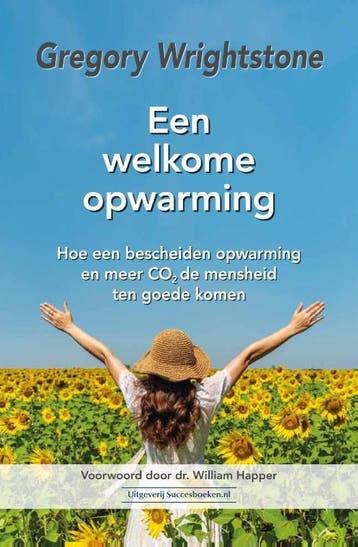 Een Welkome Opwarming | Gregory Wrightstone | Nieuw, Verzenden, Gregory Wrightstone