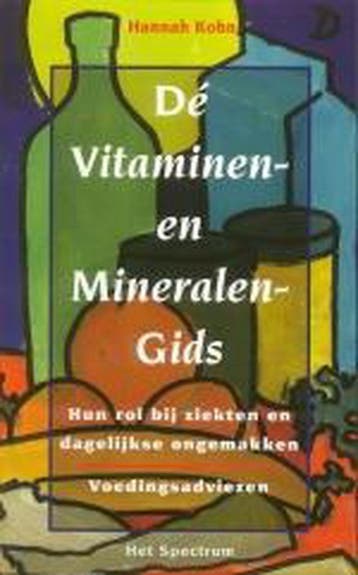 Dé vitaminen- en mineralengids 9789027447432 H. Kohn, Verzenden, H. Kohn