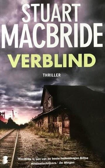 Verblind 9789022583029 Stuart MacBride, Verzenden, Gelezen, Stuart MacBride