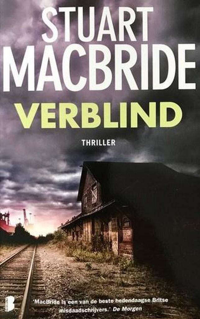 Verblind 9789022583029 Stuart MacBride, Livres, Thrillers, Envoi