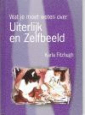 Uiterlijk en zelfbeeld / Wat jij wilt weten over K. Fitzhugh, Boeken, Verzenden, Zo goed als nieuw, K. Fitzhugh