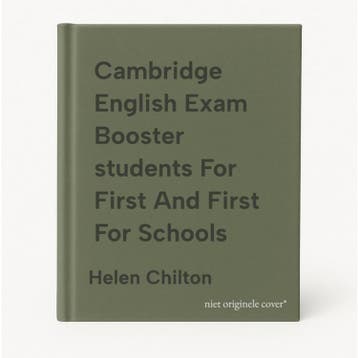 Cambridge English Exam Booster students For First And First, Verzenden, Helen Chilton