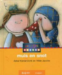 Muis en snot / Zonnetjes / 2 9789027600240 Anke Kranendonk, Verzenden, Zo goed als nieuw, Anke Kranendonk