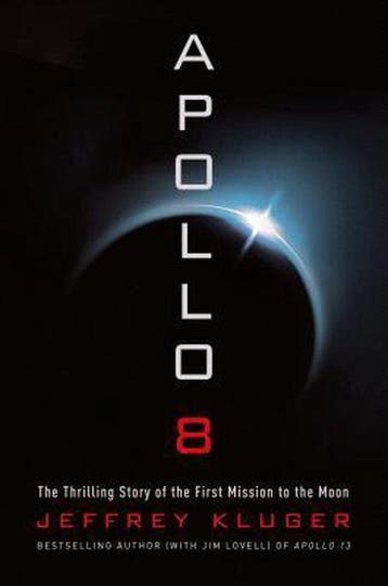 Apollo 8 9781627798327 Jeffrey Kluger, Boeken, Verzenden, Zo goed als nieuw, Jeffrey Kluger