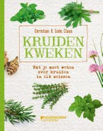 Kruiden kweken 9789059086470 Lode Claus, Boeken, Verzenden, Zo goed als nieuw, Lode Claus