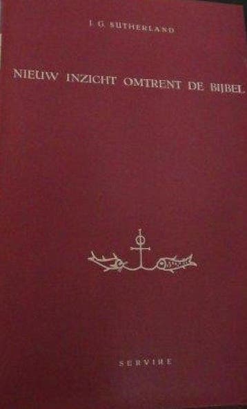 Nieuw inzicht omtrent de bybel 9789060773048 Sutherland, Verzenden, Gelezen, Sutherland