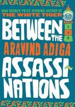 Between the Assassinations 9781848871212 Aravind Adiga, Verzenden, Gelezen, Aravind Adiga