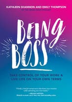 Being Boss 9780762490462 Kathleen Shannon, Verzenden, Zo goed als nieuw, Kathleen Shannon