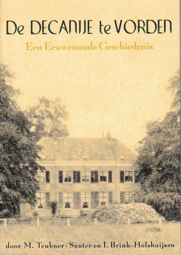 De Decanije te Vorden 9789090175164 I. Teubner-Sauer, Verzenden, I. Teubner-Sauer