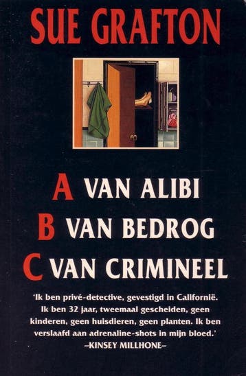 A van alibi ; B van bedrog ; C van crimineel / Kinsey, Verzenden, Gelezen, Grafton