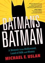 Batmans Batman 9781684351848 Michael E. Uslan, Verzenden, Michael E. Uslan