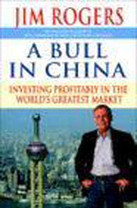 A Bull in China 9781400066162 Jim Rogers, Livres, Langue | Anglais, Envoi