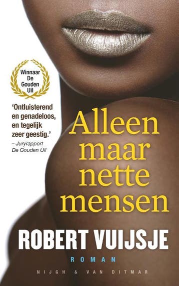 Alleen maar nette mensen 9789038892870 R. Vuijsje, Verzenden, R. Vuijsje